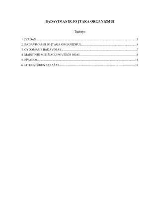 BADAVIMAS IR JO ĮTAKA ORGANIZMUI