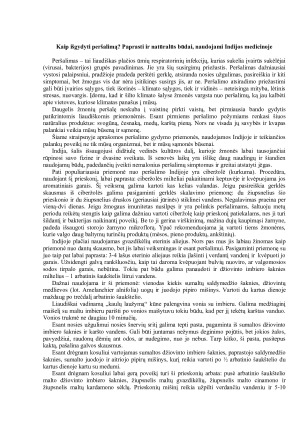 Kaip išgydyti peršalimą? Paprasti ir natūralūs būdai, naudojami Indijos medicinoje