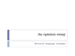 An opinion essay. Structure, language, examples. Paveikslėlis 1