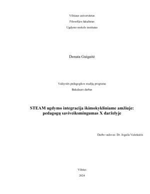 STEAM ugdymo integracija ikimokykliniame amžiuje - pedagogų saviveiksmingumas X darželyje