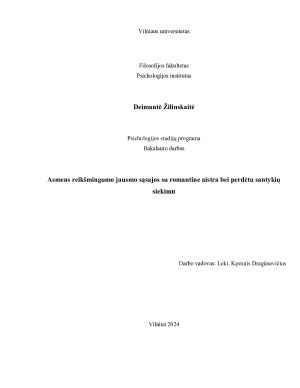 Asmens reikšmingumo jausmo sąsajos su romantine aistra bei perdėtu santykių siekimu