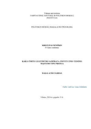 KARLO ŠMITO LEGITIMUMO SAMPRATA. INSTITUCINIO TEISINIO MĄSTYMO TIPO PRIEIGA