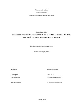 SINGULETINIO EKSITONO GENERAVIMO TRIPLETINĖS ANIHILIACIJOS BŪDU TIKIMYBĖ ANTRADITIOFENO ANIHILIATORIUJE