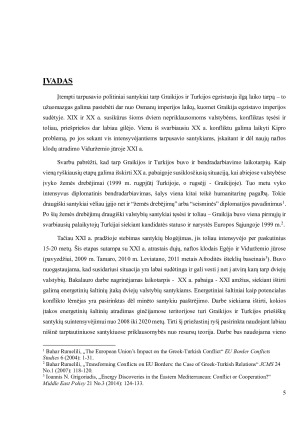 TURKIJOS IR GRAIKIJOS SANTYKIŲ AIŠKINIMAS XX A. PABAIGOJE- XXI A. PRADŽIOJE ENERGETINĖS PRIKLAUSOMYBĖS KONTEKSTE. Paveikslėlis 6