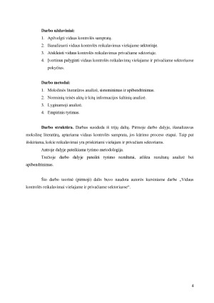 VIDAUS KONTROLĖS REIKALAVIMŲ PRIVAČIAME IR VIEŠAJAME SEKTORIUOSE POKYČIŲ VERTINIMAS. Paveikslėlis 4