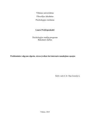 Probleminio valgymo elgesio, streso įveikos bei interneto naudojimo sąsajos