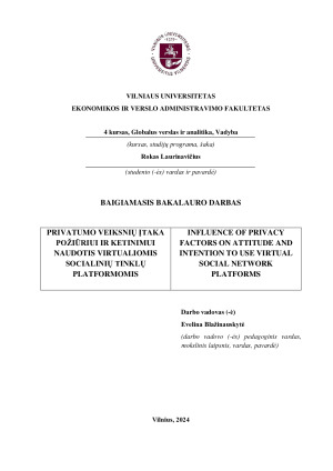 PRIVATUMO VEIKSNIŲ ĮTAKA POŽIŪRIUI IR KETINIMUI NAUDOTIS VIRTUALIOMIS SOCIALINIŲ TINKLŲ PLATFORMOMIS