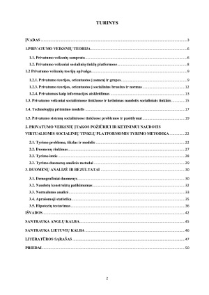 PRIVATUMO VEIKSNIŲ ĮTAKA POŽIŪRIUI IR KETINIMUI NAUDOTIS VIRTUALIOMIS SOCIALINIŲ TINKLŲ PLATFORMOMIS. Paveikslėlis 2