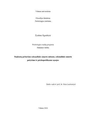 Studentų pritarimo seksualinio smurto mitams, seksualinio smurto patyrimo ir psichopatiškumo sąsajos