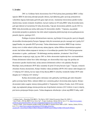 BRICS ŠALIŲ NACIONALINIŲ PREFERENCIJŲ (NE)SUDERINAMUMAS EKONOMINIO BENDRADARBIAVIMO BEI SAUGUMO KLAUSIMAIS. Paveikslėlis 6