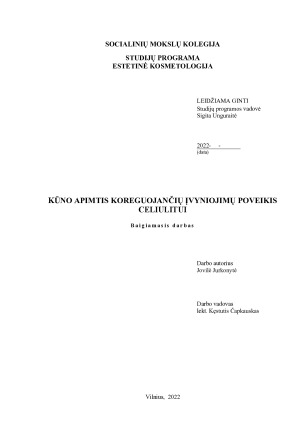 KŪNO APIMTIS KOREGUOJANČIŲ ĮVYNIOJIMŲ POVEIKIS CELIULITUI. Paveikslėlis 1