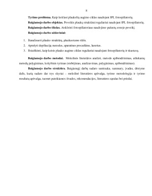 PAŽASTŲ SRITIES PLAUKUOTUMO ŠALINIMAS APARATINĖMIS PROCEDŪROMIS. Paveikslėlis 8