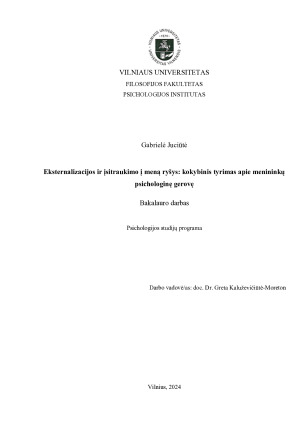Eksternalizacijos ir įsitraukimo į meną ryšys kokybinis tyrimas apie menininkų psichologinę gerovę