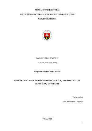 RIZIKOS VALDYMO IR DRAUDIMO POKYČIAI NAUJŲ TECHNOLOGIJŲ IR TENDENCIJŲ KONTEKSTE