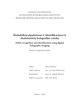 Žiedadulkių atpažinimas ir identifikavimas iš skaitmeninių holografijos vaizdų