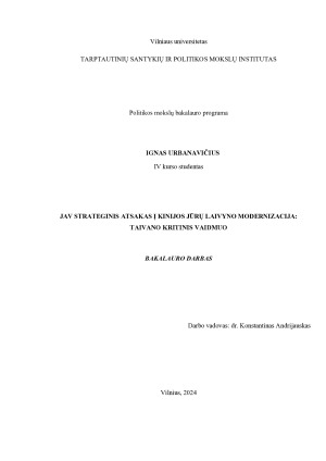 JAV STRATEGINIS ATSAKAS Į KINIJOS JŪRŲ LAIVYNO MODERNIZACIJA - TAIVANO KRITINIS VAIDMUO