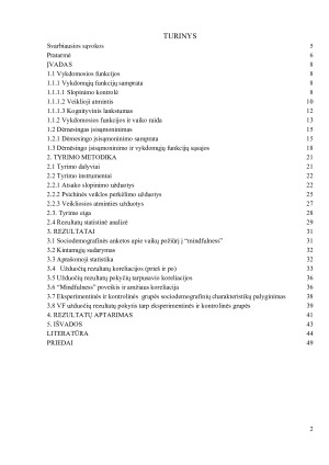 Dėmesingą įsisąmoninimą mokykloje praktikuojančių pradinio mokyklinio amžiaus vaikų vykdomosios funkcijos. Paveikslėlis 2