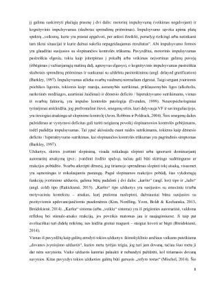 Dėmesingą įsisąmoninimą mokykloje praktikuojančių pradinio mokyklinio amžiaus vaikų vykdomosios funkcijos. Paveikslėlis 8