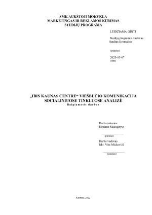 „IBIS KAUNAS CENTRE“ VIEŠBUČIO KOMUNIKACIJA SOCIALINIUOSE TINKLUOSE ANALIZĖ