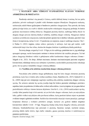 NEATLIKTI ARBA UŽDELSTI STANDARTINIAI SLAUGOS VEIKSMAI SLAUGANT PACIENTUS, SERGANČIUS COVID- 19 LIGA. Paveikslėlis 10