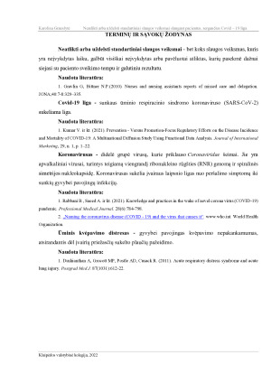 NEATLIKTI ARBA UŽDELSTI STANDARTINIAI SLAUGOS VEIKSMAI SLAUGANT PACIENTUS, SERGANČIUS COVID- 19 LIGA. Paveikslėlis 6