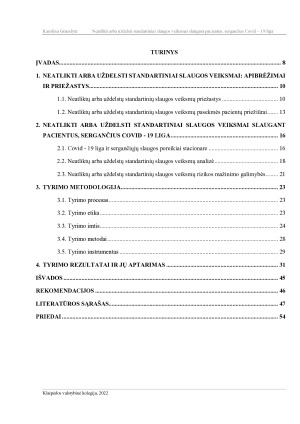 NEATLIKTI ARBA UŽDELSTI STANDARTINIAI SLAUGOS VEIKSMAI SLAUGANT PACIENTUS, SERGANČIUS COVID- 19 LIGA. Paveikslėlis 7