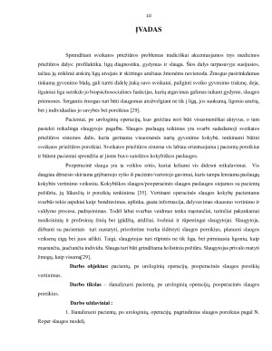 PACIENTŲ, PO UROLOGINIŲ OPERACIJŲ, POOPERACINĖS SLAUGOS POREIKIŲ VERTINIMAS. Paveikslėlis 10