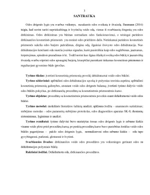 DEHIDRATUOTOS VEIDO ODOS BŪKLĖS GERINIMAS KOSMETINIŲ PRIEMONIŲ PAGALBA. Paveikslėlis 3