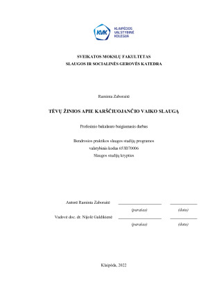 TĖVŲ ŽINIOS APIE KARŠČIUOJANČIO VAIKO SLAUGĄ