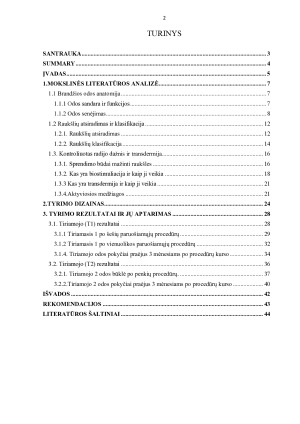 KONTROLIUOTO RADIJO DAŽNIO IR TRANSDERMIJOS POVEIKIS VEIDO SRITIES ODOS RAUKŠLĖMS. Paveikslėlis 2