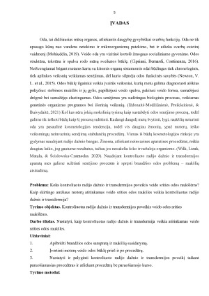 KONTROLIUOTO RADIJO DAŽNIO IR TRANSDERMIJOS POVEIKIS VEIDO SRITIES ODOS RAUKŠLĖMS. Paveikslėlis 5