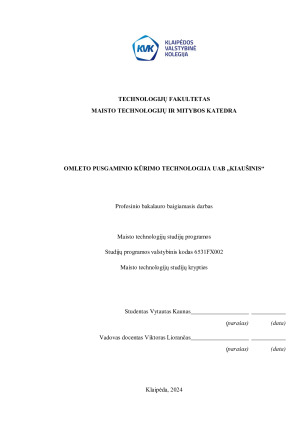 OMLETO PUSGAMINIO KŪRIMO TECHNOLOGIJA UAB „KIAUŠINIS“