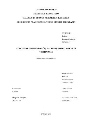 STACIONARE BESIGYDANČIŲ PACIENTŲ MIEGO KOKYBĖS VERTINIMAS