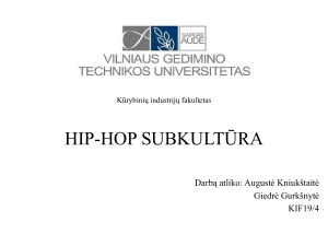 HIP-HOP-SUBKULTŪRA. Paveikslėlis 1