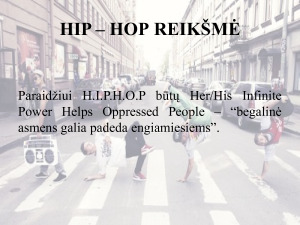 HIP-HOP-SUBKULTŪRA. Paveikslėlis 5