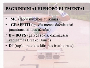 HIP-HOP-SUBKULTŪRA. Paveikslėlis 6