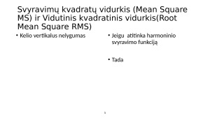 Kelio modeliai. Kelio danga. Kelio nelygumų charakteristikos. Nelygumų modeliavimas. Nelygumų korealiacijos funkcijos ir spektrinis tankis. Paveikslėlis 5