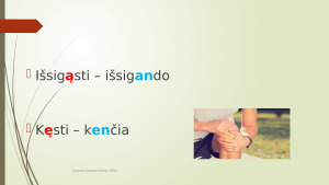 Nosinės šaknyje pirma taisyklė. Paveikslėlis 6