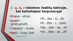 Nosinės šaknyje antra taisyklė. Paveikslėlis 2