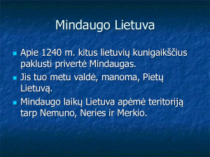 Lietuvos valstybės susidarymo priežastys. Mindaugas.. Paveikslėlis 5