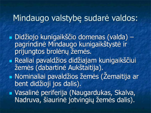 Lietuvos valstybės susidarymo priežastys. Mindaugas.. Paveikslėlis 6