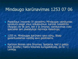 Lietuvos valstybės susidarymo priežastys. Mindaugas.. Paveikslėlis 9