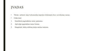 SENOVĖS PERSIJA: ACHEMENIDŲ IMPERIJA. Paveikslėlis 3