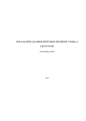SOCIALINĖS GLOBOS RŪPYBOS ISTORINĖ VEIKLA LIETUVOJE