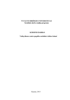 Vaikų dienos centro pagalba socialinės rizikos šeimai