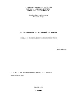 NARKOMANIJA KAIP SOCIALINĖ PROBLEMA