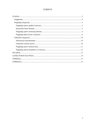 NEĮGALIŲJŲ INTEGRACIJA Į VISUOMENĘ SPORTO IR FIZINIO AKTYVUMO SRITYSE. Paveikslėlis 2