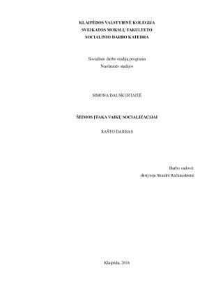 ŠEIMOS ĮTAKA VAIKŲ SOCIALIZACIJAI