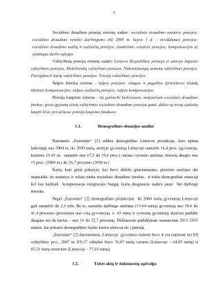 PENSIJOS ASMENIMS, PRIPAŽINTIEMS NEDARBINGAIS AR IŠ DALIES DARBINGAIS, VALSTYBINIO SOCIALINIO DRAUDIMO, VALSTYBINĖS I IR II LAIPSNIŲ, PAREIGŪNŲ IR KARIŲ, NUKENTĖJUSIŲ ASMENŲ, MOKSLININKŲ, ŠALPOS PENSIJOS. Paveikslėlis 3
