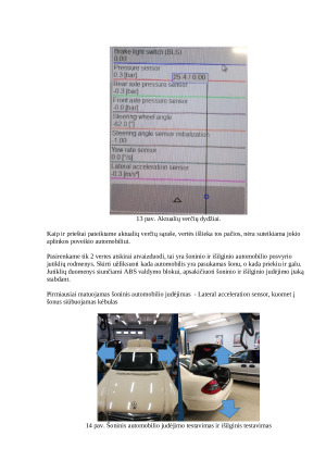Važiuoklės sistemų elektroniškai valdomų elementų ir jutiklių konstrukcijos nagrinėjimas. Paveikslėlis 9